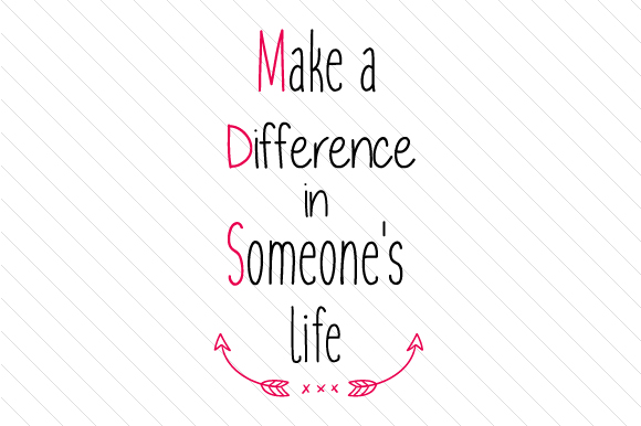Make a Difference in Someone's Life With Words That Stay